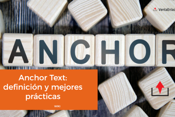 Anchor Text: definición y mejores prácticas
