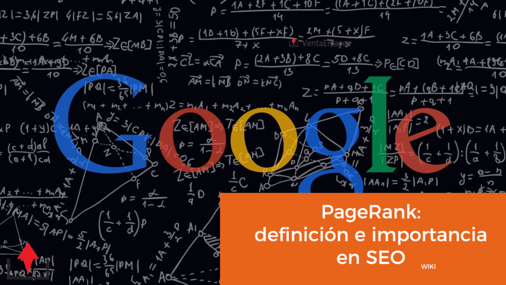 PageRank: definición e importancia en SEO