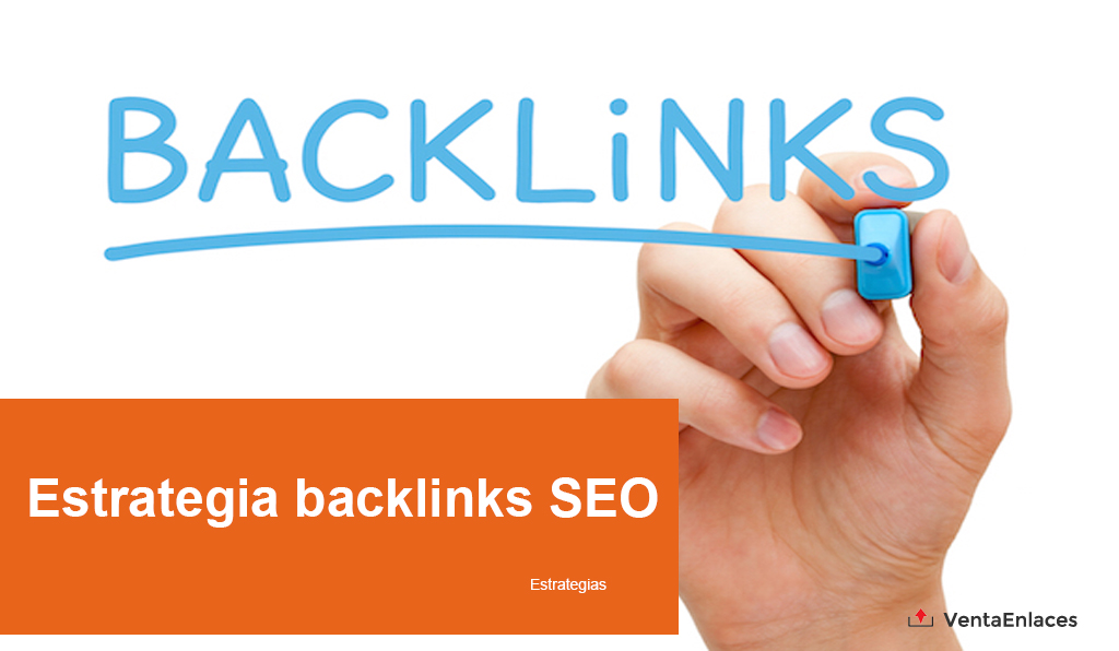 Estrategia backlinks SEO